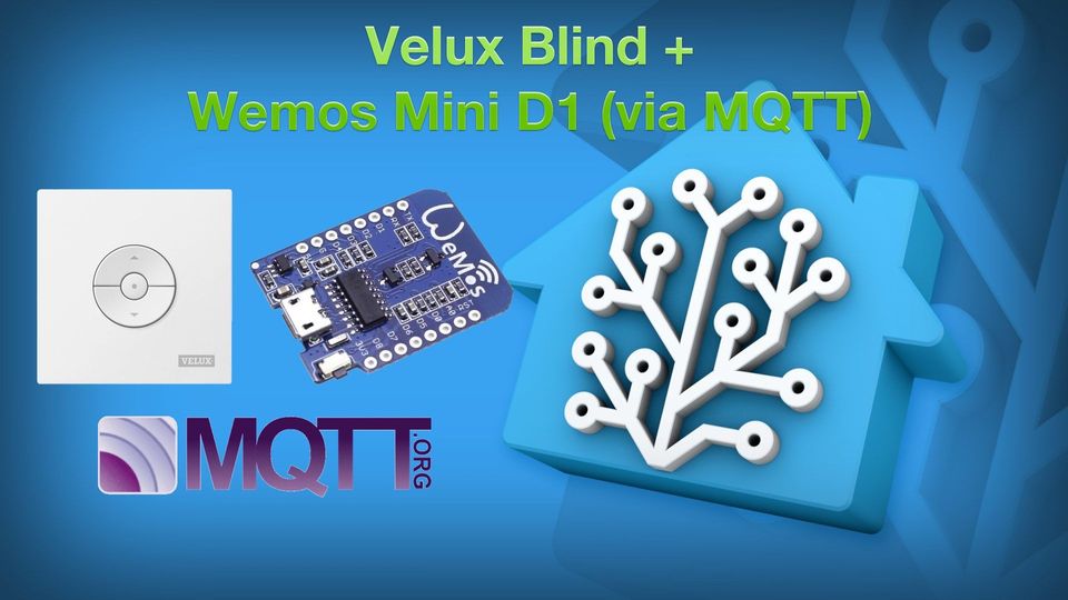 Velux Blind + Home Assistant - IOT Project